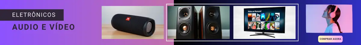 Eletrônicos, Áudio e Vídeo